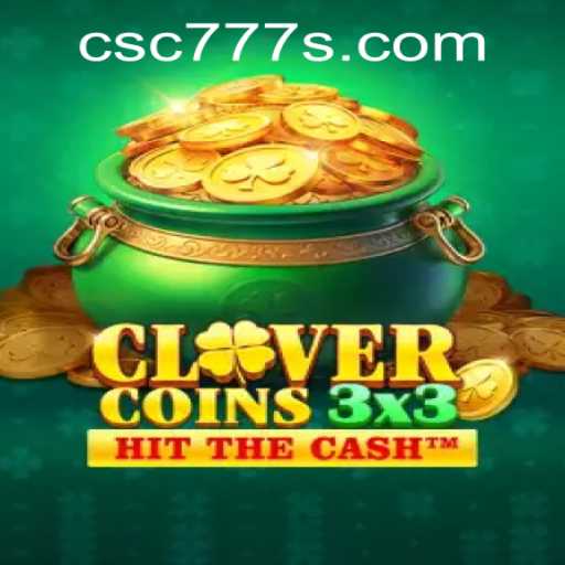 Discover the Thrilling World of Clovercoin3x3 with csc777 PH Login