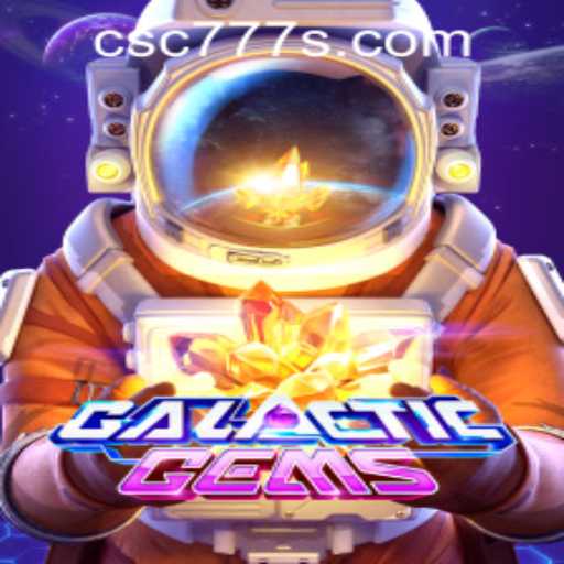 Exploring the Vibrant World of GalacticGems: How to Get Started with CSC777 PH Login