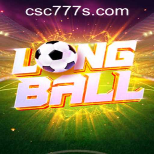 Exploring the Thrills of LongBall and the CSC777 PH Login Portal