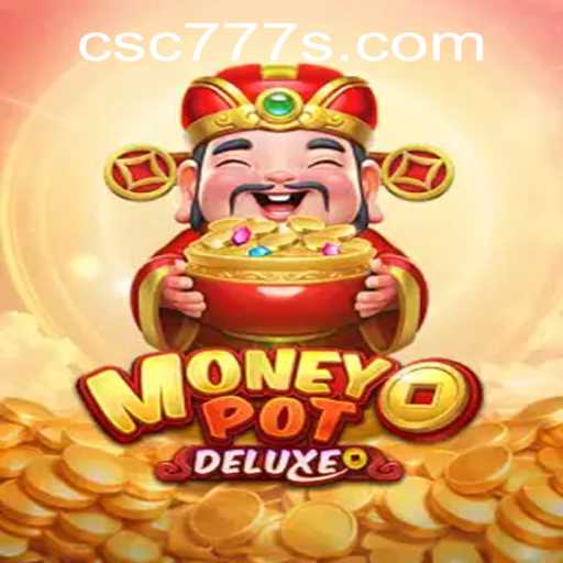 Unveiling the Thrills of MoneyPotDELUXE: A Deep Dive into Gameplay and Strategy