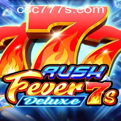 Exploring RushFever7sDeluxe and the Buzz Around CSC777 PH Login
