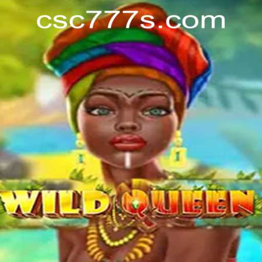 Explore the Thrilling World of WildQueen and the Excitement of csc777 PH Login